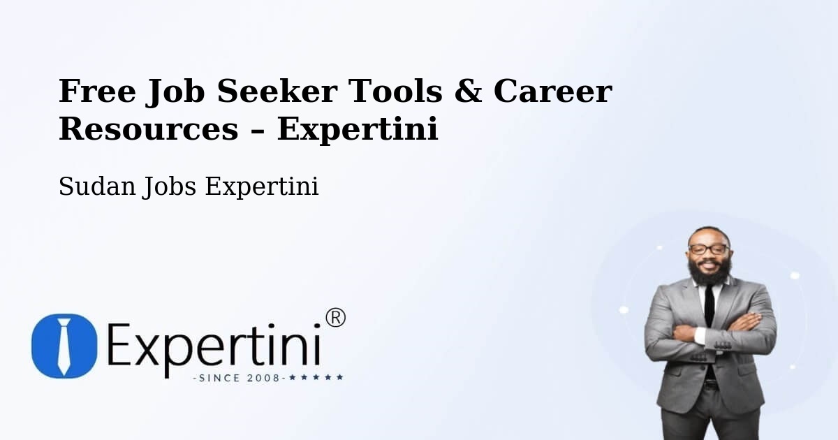 Free Job Seeker Tools & Career Resources – Sawākin - Sawākin, Sudan Jobs Expertini