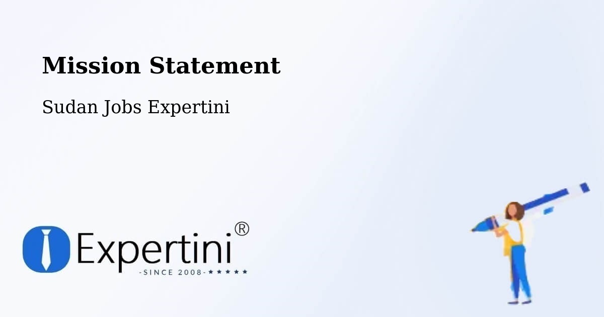 Corporate Mission – Sawākin - Sudan Jobs Expertini